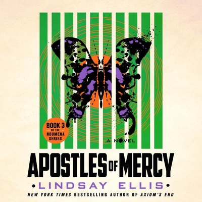 APOSTLES OF MERCY: Noumena Book 3 (Sci-Fi), by Lindsay Ellis, prod. by Macmillan Audio